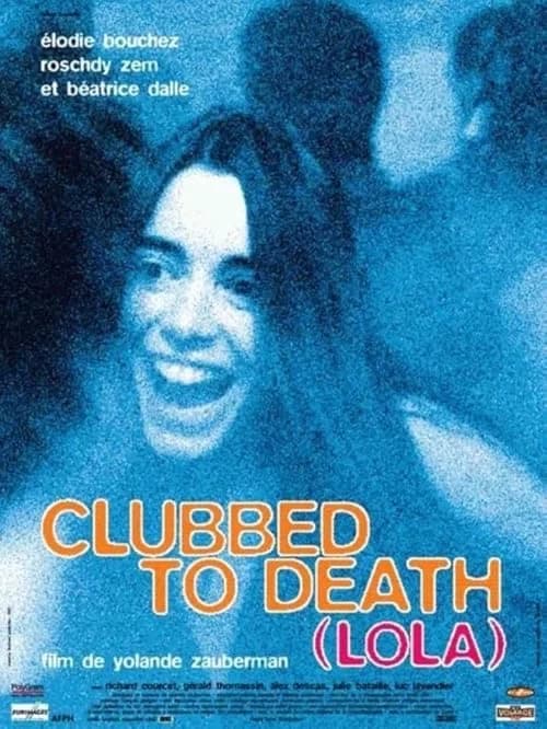 Clubbed to Death (Lola) film posteri